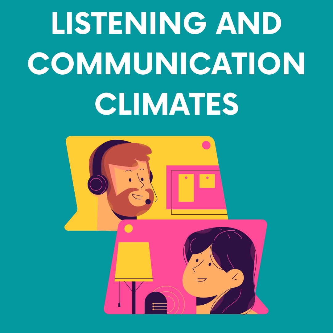 Text: Listening & Communication Climates
Picture: A male talking on a helpline and a female listening